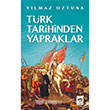 Trk Tarihinden Yapraklar tken Neriyat