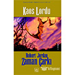Zaman ark Serisi 6.Kitap-Kaos Lordu-1-2 Cilt thaki Yaynlar