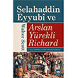 Selahaddin Eyyubi Ve Arslan Yrekli Richard tken Neriyat