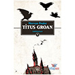 Titus Groan (Gormenghast 1) thaki Yaynlar