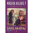 Macera Kulb 7 Saklanba Altn Kitaplar