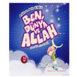 Ben Dnya ve Allah Beyan Yaynlar
