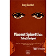 Vincent Spinettinin Tuhaf Kariyeri thaki Yaynlar