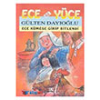 Ece ile Yce-Ece Kmese Girip Bitlendi Altn Kitaplar