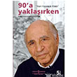 90`a Yaklarken Asm Kocabyk Kitab  Bankas Kltr Yaynlar