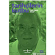 Tarihilerin Kutbu Halil nalck Kitab  Bankas Kltr Yaynlar