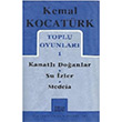 Kemal Kocatrk Toplu Oyunlar 1 Kanatl Doanlar Su zleri Medeia Mitos Boyut Yaynlar