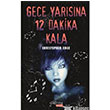 Gece Yarsna 12 Dakika Kala Yakamoz Yaynevi