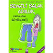 Sevgili Salak Gnlk 2 Pantolonum Bylendi Altn Kitaplar
