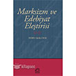 Marksizm ve Edebiyat Eletirisi letiim Yaynlar