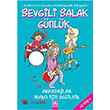 Sevgili Salak Gnlk 9 Arkadalar Bunun in Deildir Altn Kitaplar
