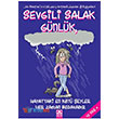 Sevgili Salak Gnlk 10 Hayattaki En Kt eyler Her Zaman Bedavadr Altn Kitaplar