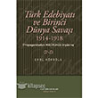 Trk Edebiyat ve Birinci Dnya Sava 1914 1918 letiim Yaynlar