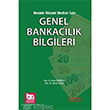 Genel Bankaclk Bilgileri Akademi Consulting ve Training Yaynlar