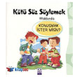 Konumak stermisin Kt Sz Sylemek Hakknda Altn Kitaplar