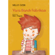 Yara Band Fabrikas Yap Kredi Yaynlar