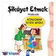 Konumak ster misin? - ikayet Etmek Hakknda Altn Kitaplar