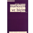 Marksizm ve Biim Yap Kredi Yaynlar
