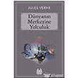 Dnyann Merkezine Yolculuk Arkada Yaynlar