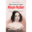 Atein Kzlar-Slyvie  Rya ve Yaam thaki Yaynlar