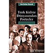 Trk Kltr Dnyasndan Portreler letiim Yaynlar