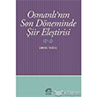 Osmanlnn Son Dneminde iir Eletirisi letiim Yaynlar