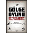 Glge Oyunu Ray Bradbury Ansna Yepyeni ykler thaki Yaynlar