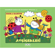 Ayiekleri 13 Uurbcei Sevecen ile Salyangoz Tomurcuk Yap Kredi Yaynlar