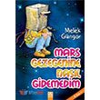 Mars Gezegenine Nasl Gidemedim Altn Kitaplar