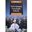 Trk Dininin Sosyolojik mkan letiim Yaynlar