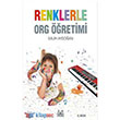 Renklerle Org retimi Arkada Yaynlar
