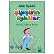 ipirin ykler - Bana Dikkatle Bakn Altn Kitaplar