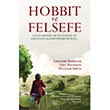 Hobbit ve Felsefe thaki Yaynlar