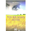 Tek Bir Bak Yeter Arkada Yaynlar