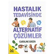 Hastalk Tedavisinde Alternatif zmler Arkada Yaynlar