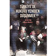 Trkiyede Hukuku Yeniden Dnmek letiim Yaynlar
