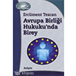 Avrupa Birlii Hukukunda Birey letiim Yaynlar
