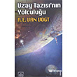 Uzay Tazs`nn Yolculuu thaki Yaynlar