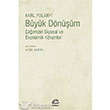 Byk Dnm amzn Siyasal ve Ekonomik Kkenleri letiim Yaynlar