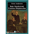 Bat Marksizmi zerine Dnceler letiim Yaynlar