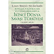 kinci Dnya Sava Trkiyesi 2. Cilt letiim Yaynlar