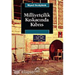 Milliyetilik Kskacnda Kbrs letiim Yaynlar