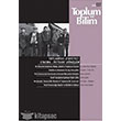 Toplum ve Bilim Say 137 letiim Yaynlar