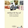 Trkiye`de Be Yl  Bankas Kltr Yaynlar