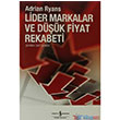 Lider Markalar ve Dk Fiyat Rekabeti  Bankas Kltr Yaynlar