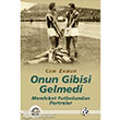 Onun Gibisi Gelmedi letiim Yaynlar