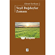 Yeil Budaylar Zaman Sis Yaynclk
