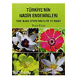 Trkiye`nin Nadir Endemikleri - The Rare Endemics of Turkey  Bankas Kltr Yaynlar