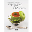 Step By Step 62 Soups Yap Kredi Yaynlar