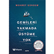 Gemileri Yakmada stme Yok Alfa Yaynlar